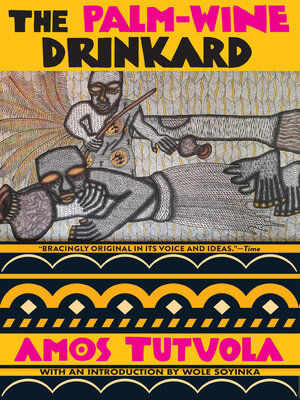cover image of The Palm-Wine Drinkard
